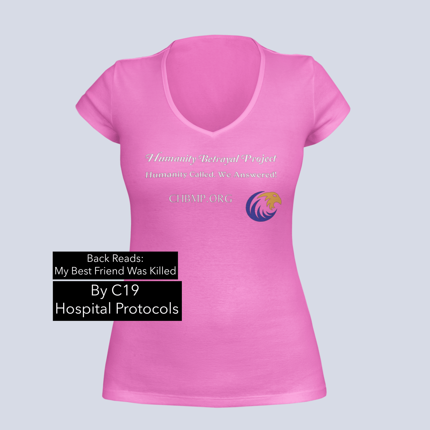 Friend Killed by Protocols - CHBMP - Ladies V-Neck