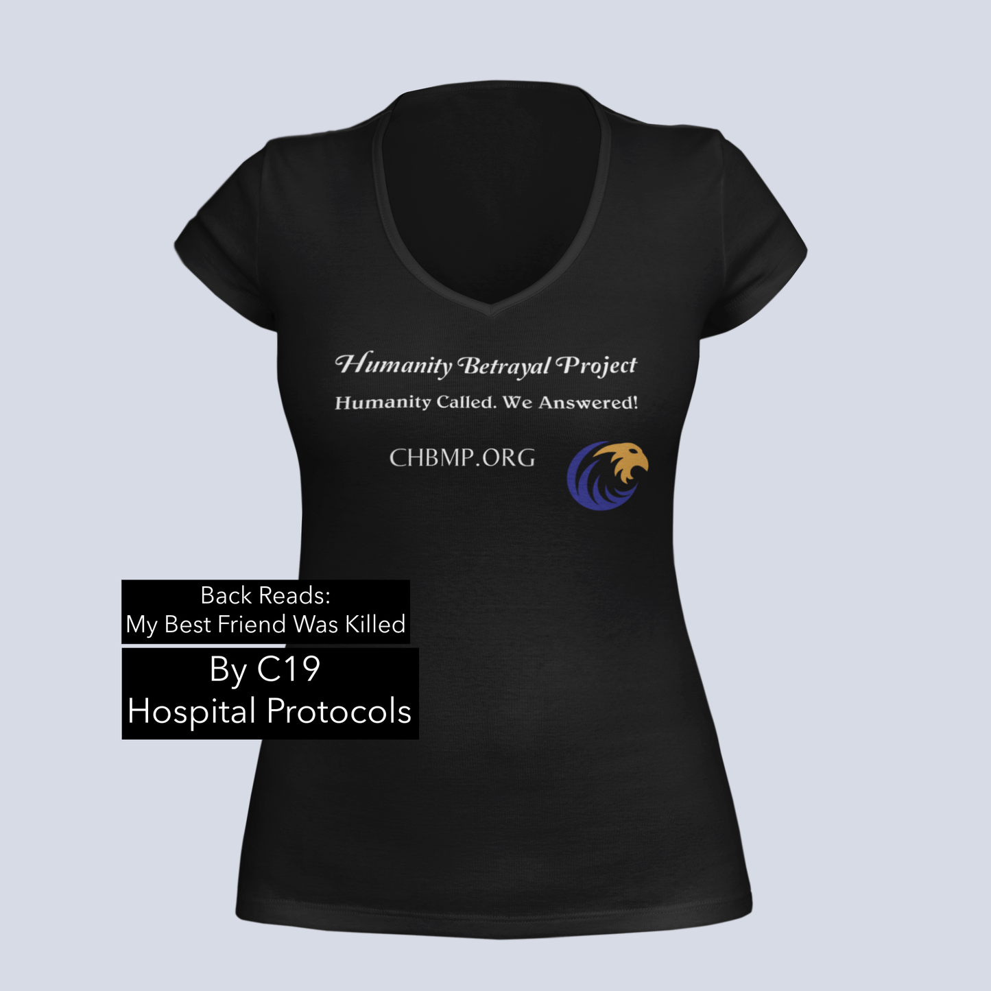 Friend Killed by Protocols - CHBMP - Ladies V-Neck