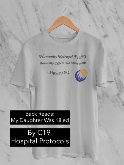 Daughter Killed by Protocol - CHBMP - Unisex Classic