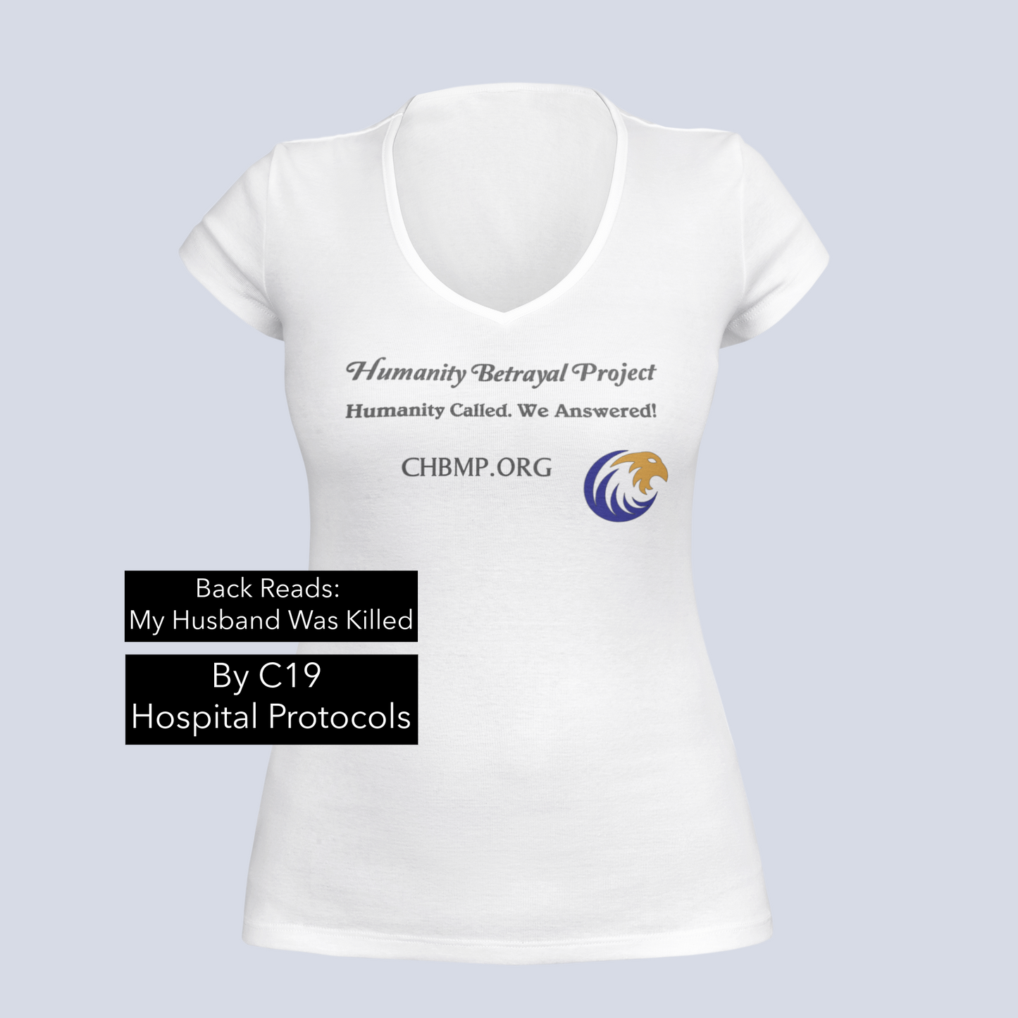 Husband Killed by Protocol - CHBMP - Ladies V-Neck