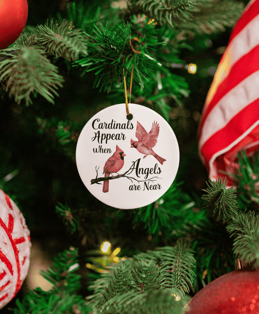 Cardinals Appear When Angels Are Near Ornament