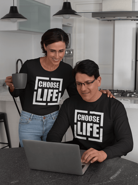 Choose Life - T-Shirt - Long Sleeve