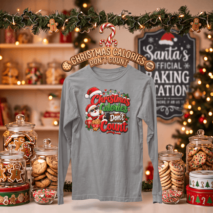 Christmas Calories Don't Count – Long Sleeve T-Shirt
