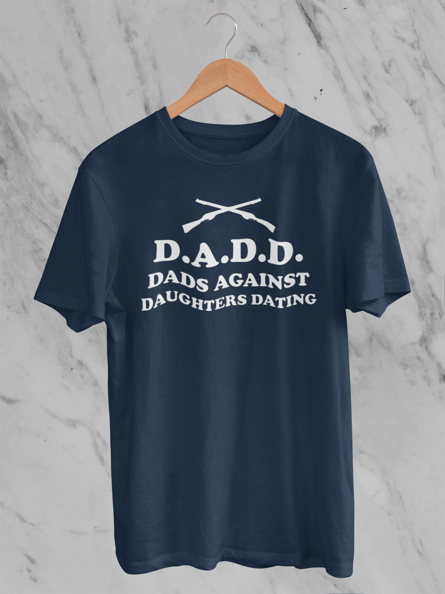 D.A.D.D. - Dads Against Daughters Dating - T-Shirt