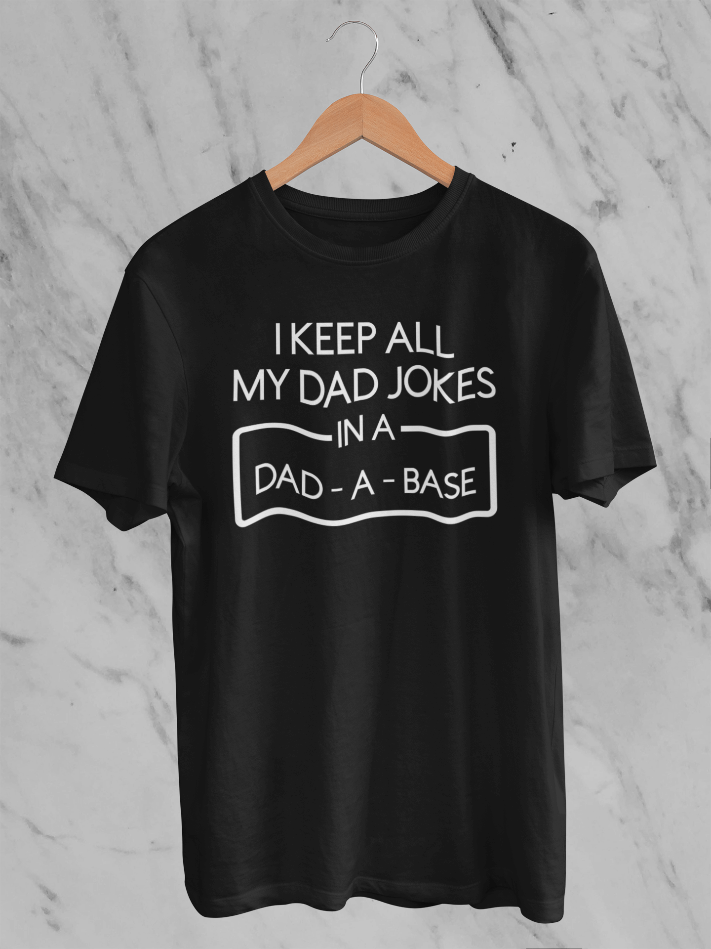 DAD-A-BASE - T-Shirt