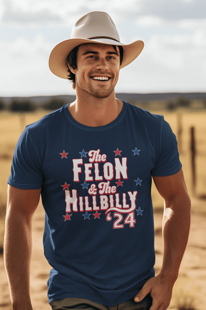 Felon And Hillbilly '24 - Mens