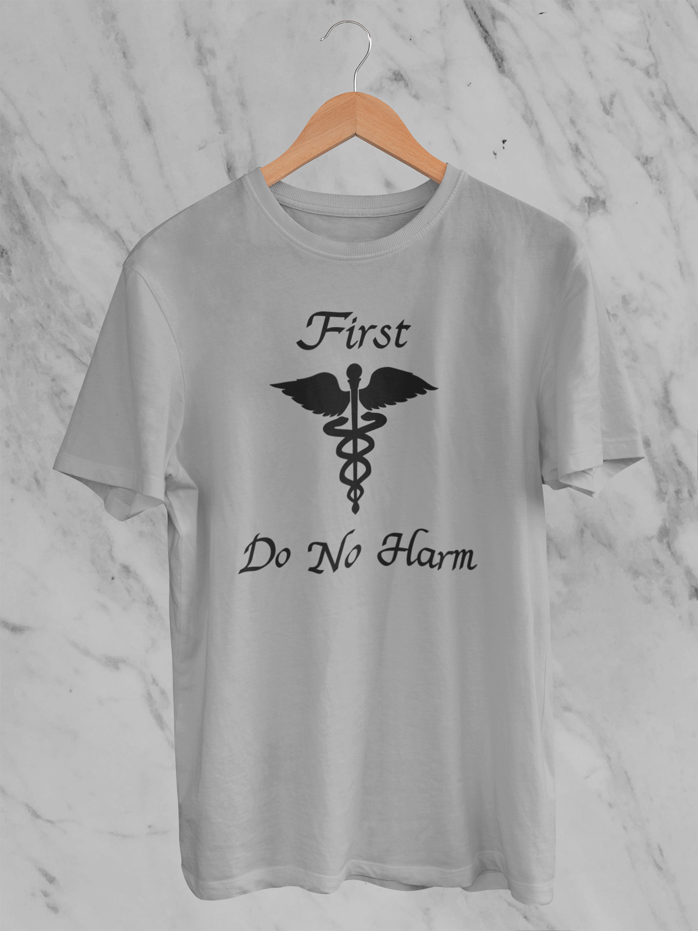 First Do No Harm - T-Shirt