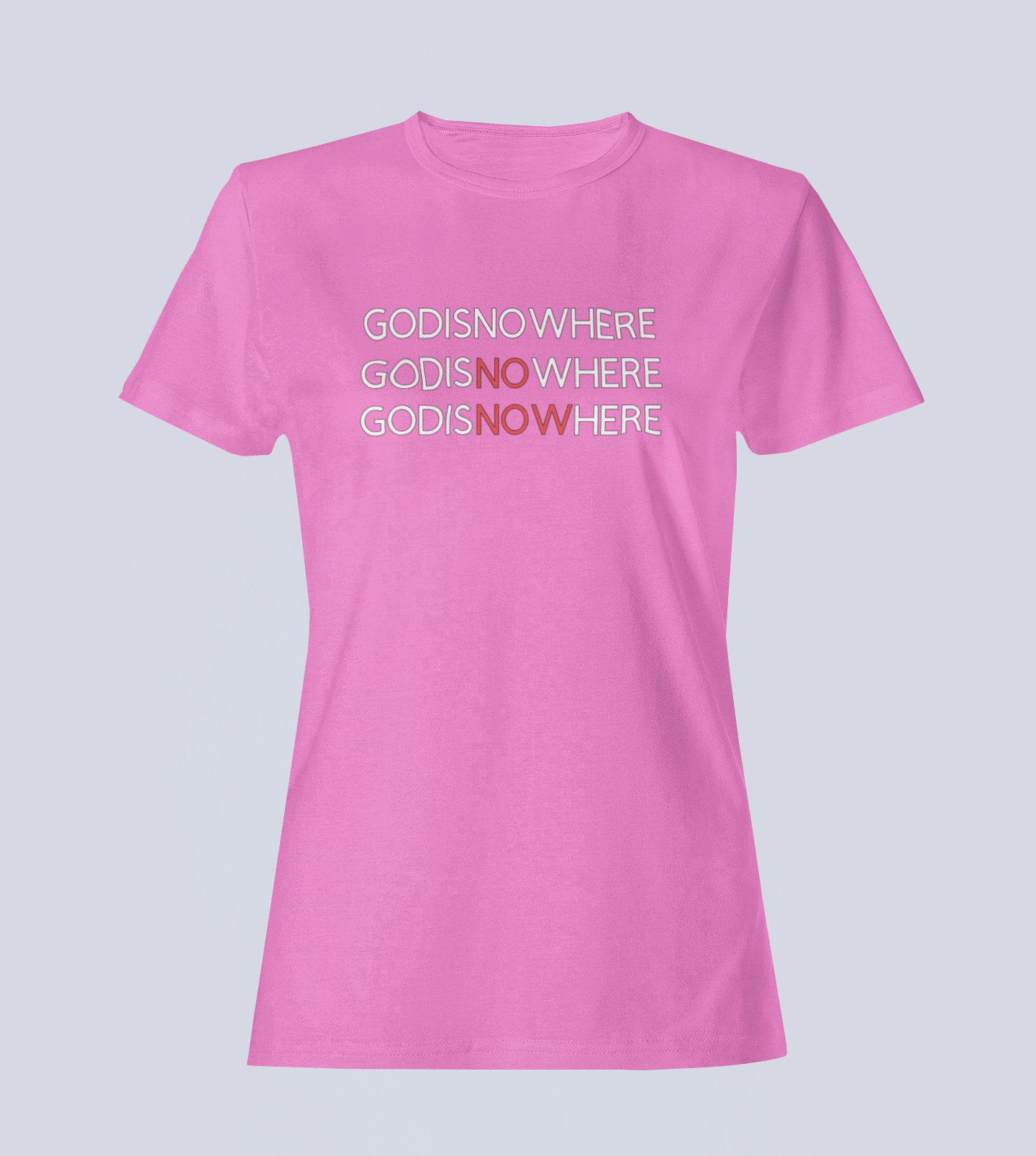 GODISNOWHERE - T-Shirt Ladies