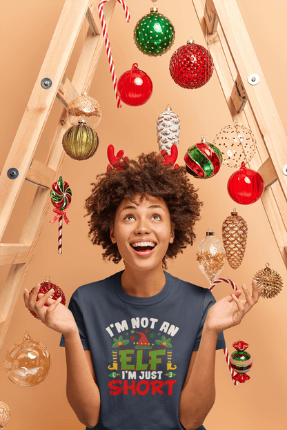 Not an Elf, Just Short  - Ladies Fit