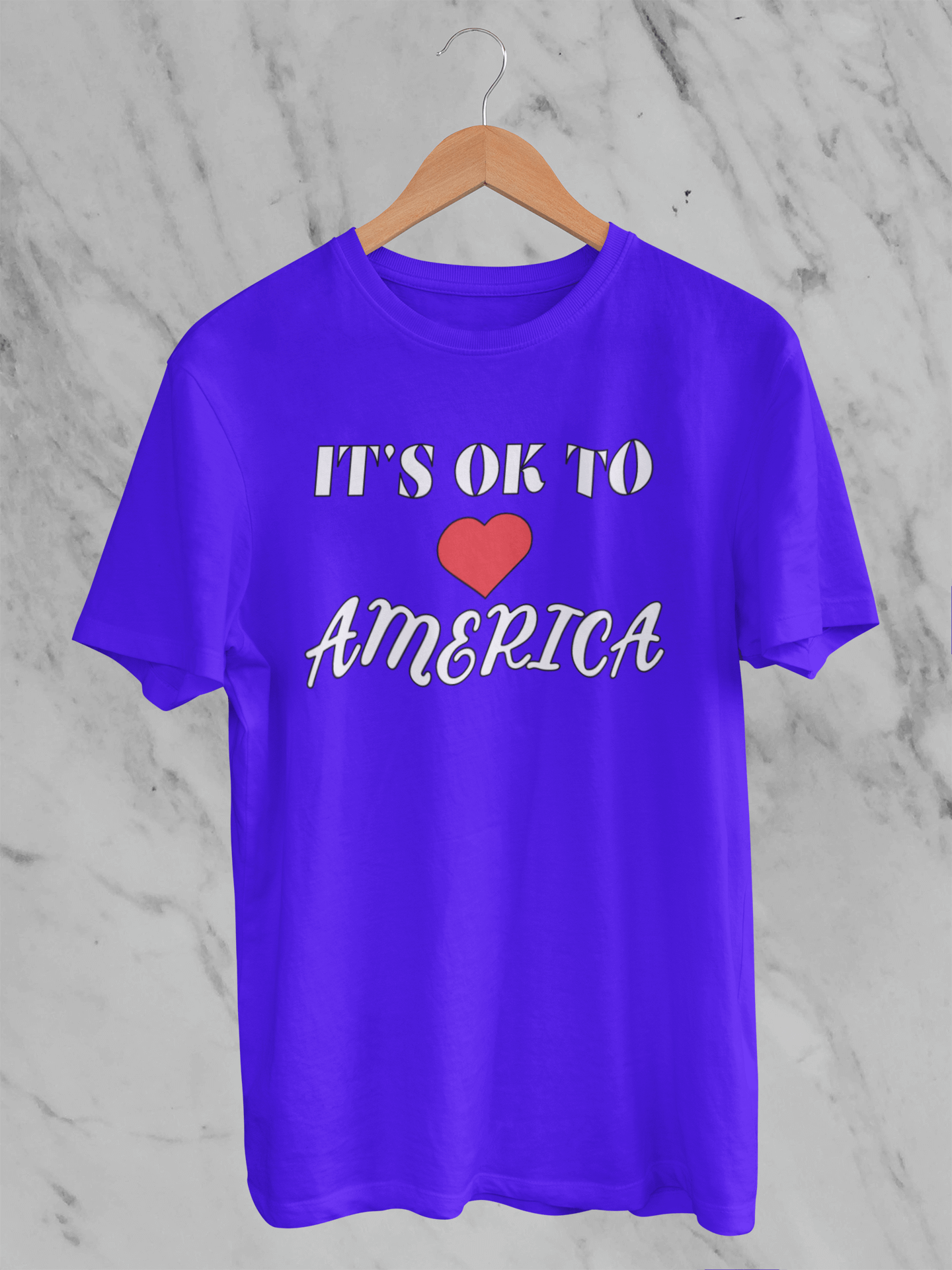 It's OK to Love America - Unisex T-Shirt