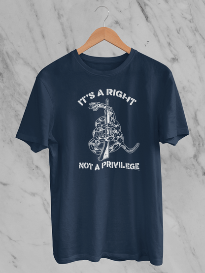 It's a Right, Not a Privilege - T-Shirt - Unisex Classic