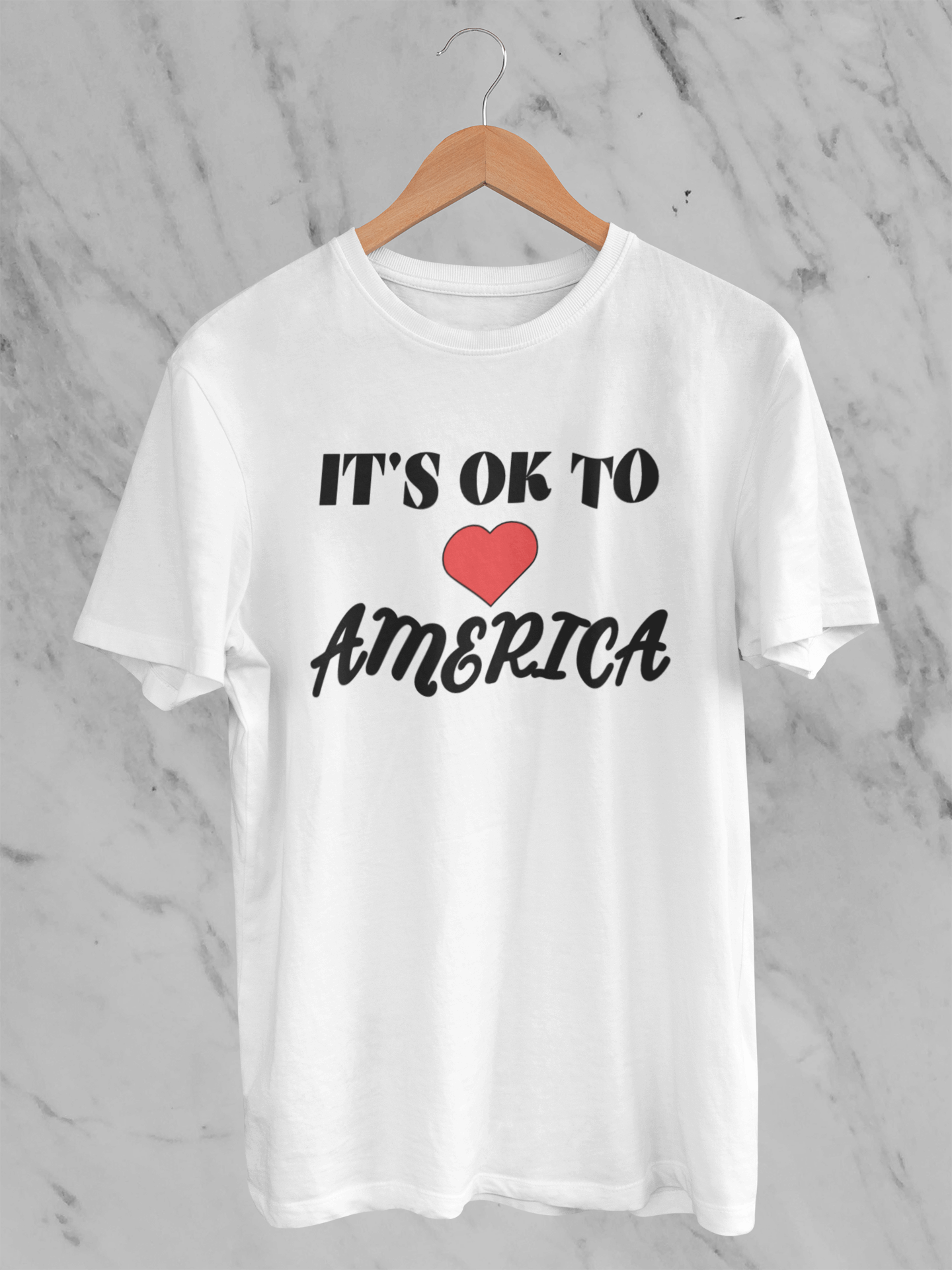 It's OK to Love America - Unisex T-Shirt