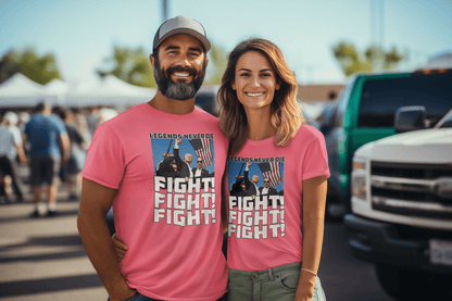 Legends Never Die, FIGHT - Trump T-Shirt Unisex