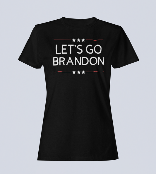 Let's Go Brandon -  T-Shirt - Ladies