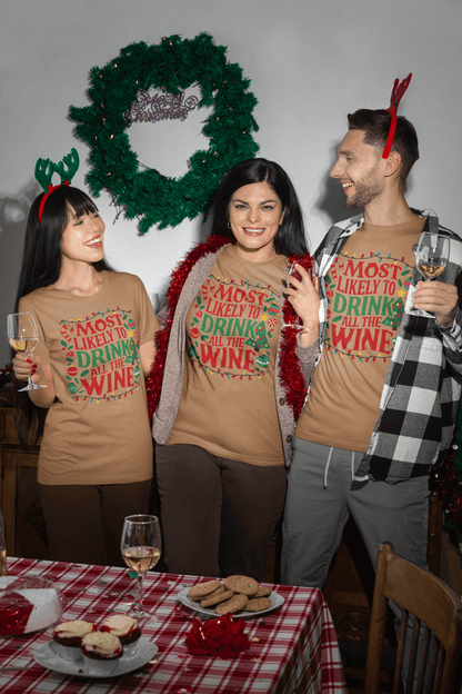 Most Likely to Drink All The Wine - Unisex