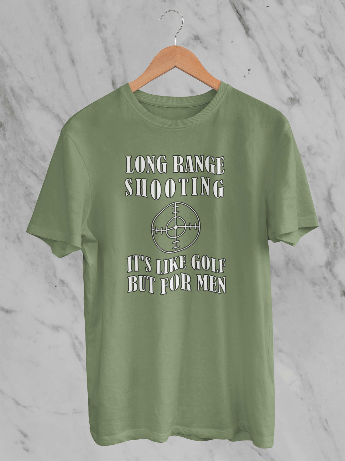 Long Range Shooting: Like Golf, But for Men - T-Shirt