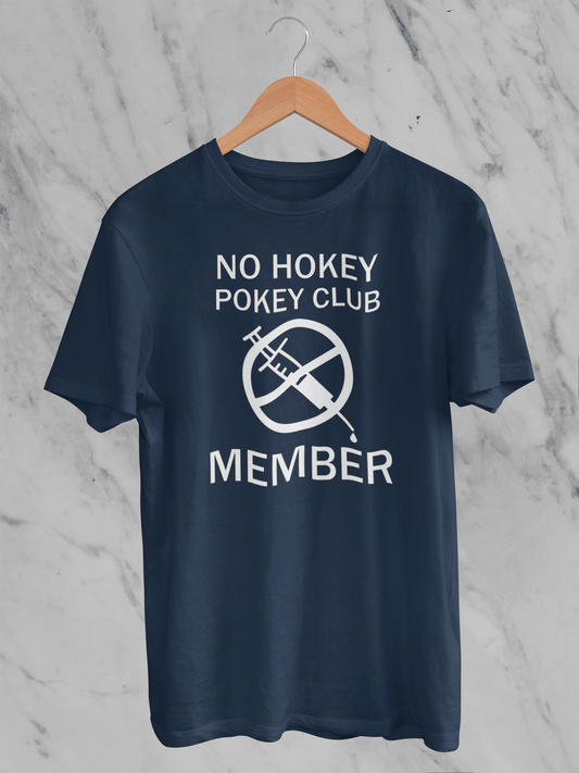 No Hokey Pokey Club Member T-Shirt - Unisex