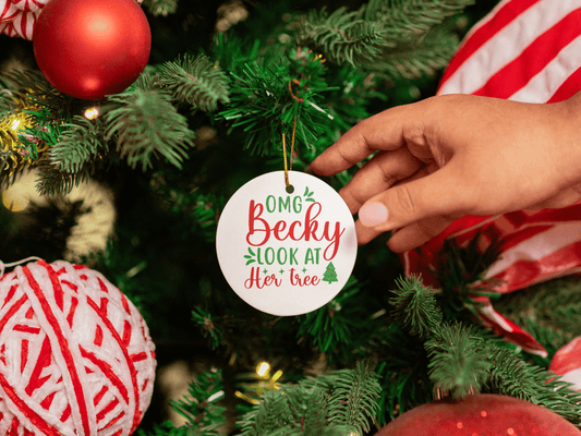 OMG Becky Look At Her Tree Ornament