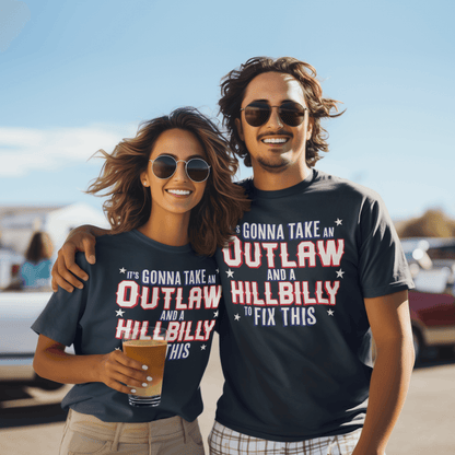 Gonna Take an Outlaw & Hillbilly - Unisex