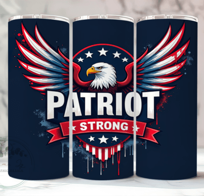 Patriot Strong - 20 Oz Tumbler