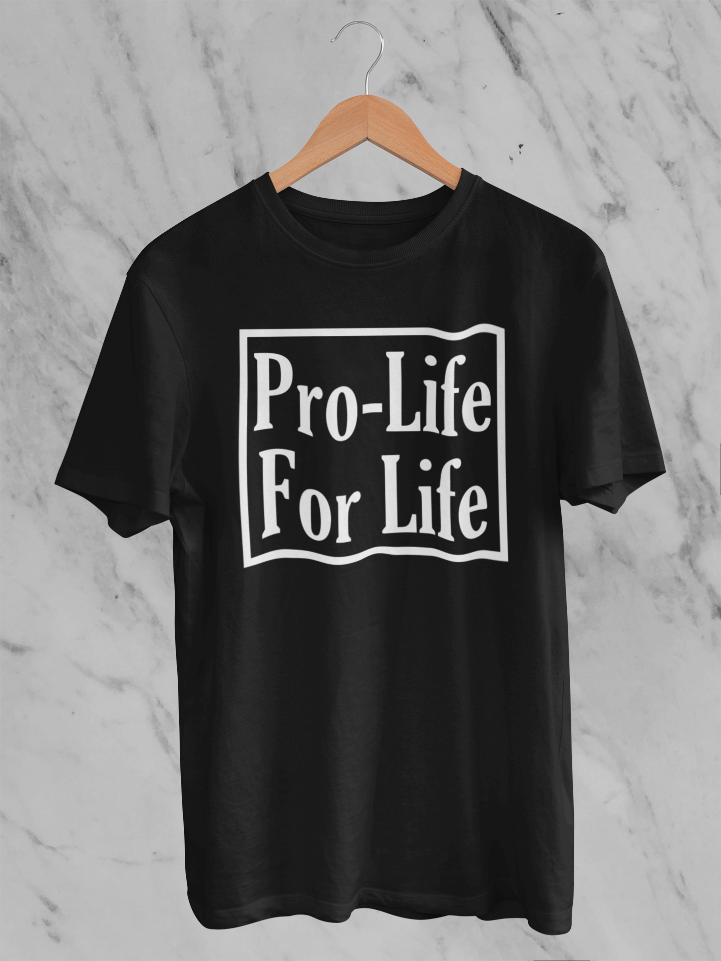 Pro-Life for Life - T-Shirt