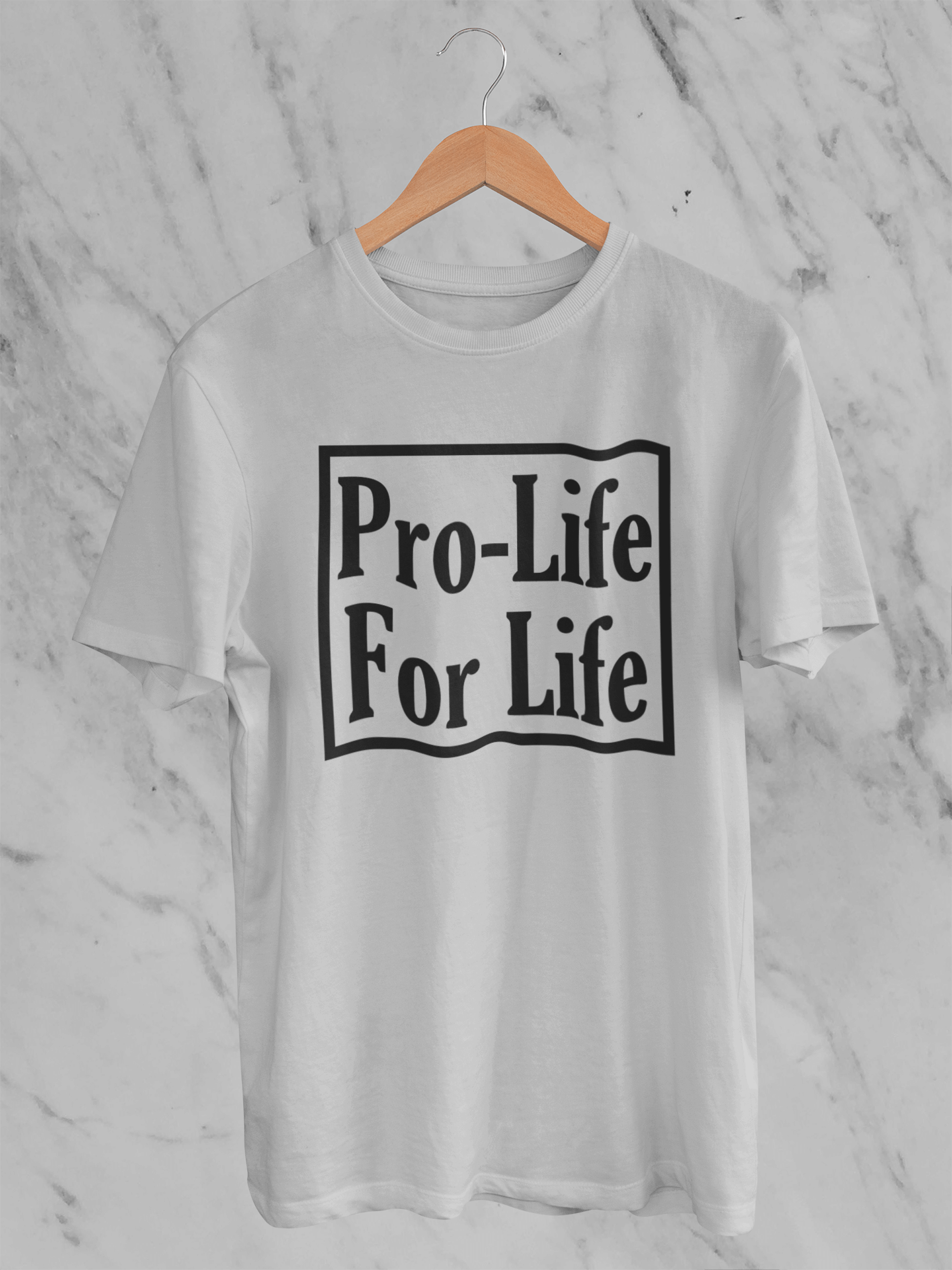 Pro-Life for Life - T-Shirt