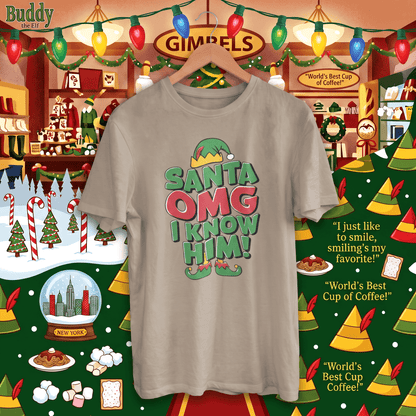 Santa! OMG, I Know Him! – Christmas T-Shirt