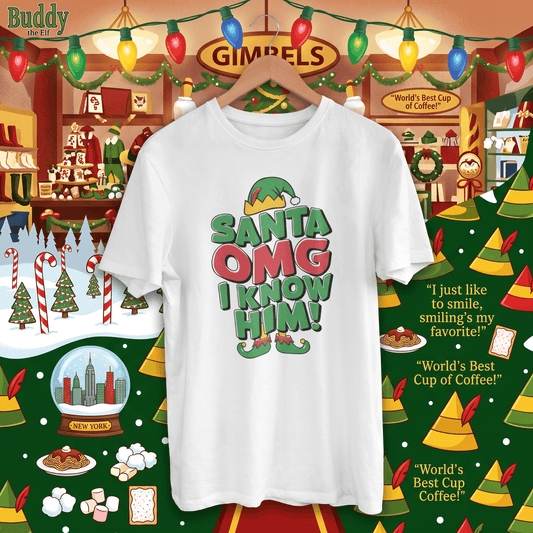 Santa! OMG, I Know Him! – Christmas T-Shirt