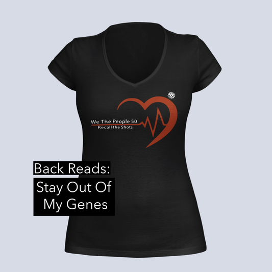 Stay Out of My Genes - Recall The Shots -  V-Neck