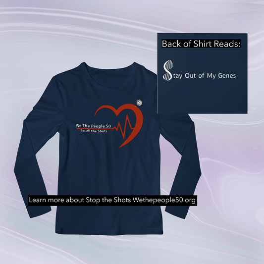 Stay Out of My Genes - Recall The Shots -  Long Sleeve