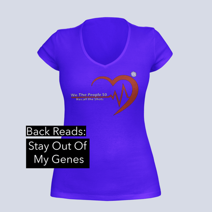 Stay Out of My Genes - Recall The Shots -  V-Neck