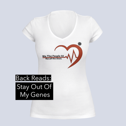 Stay Out of My Genes - Recall The Shots -  V-Neck