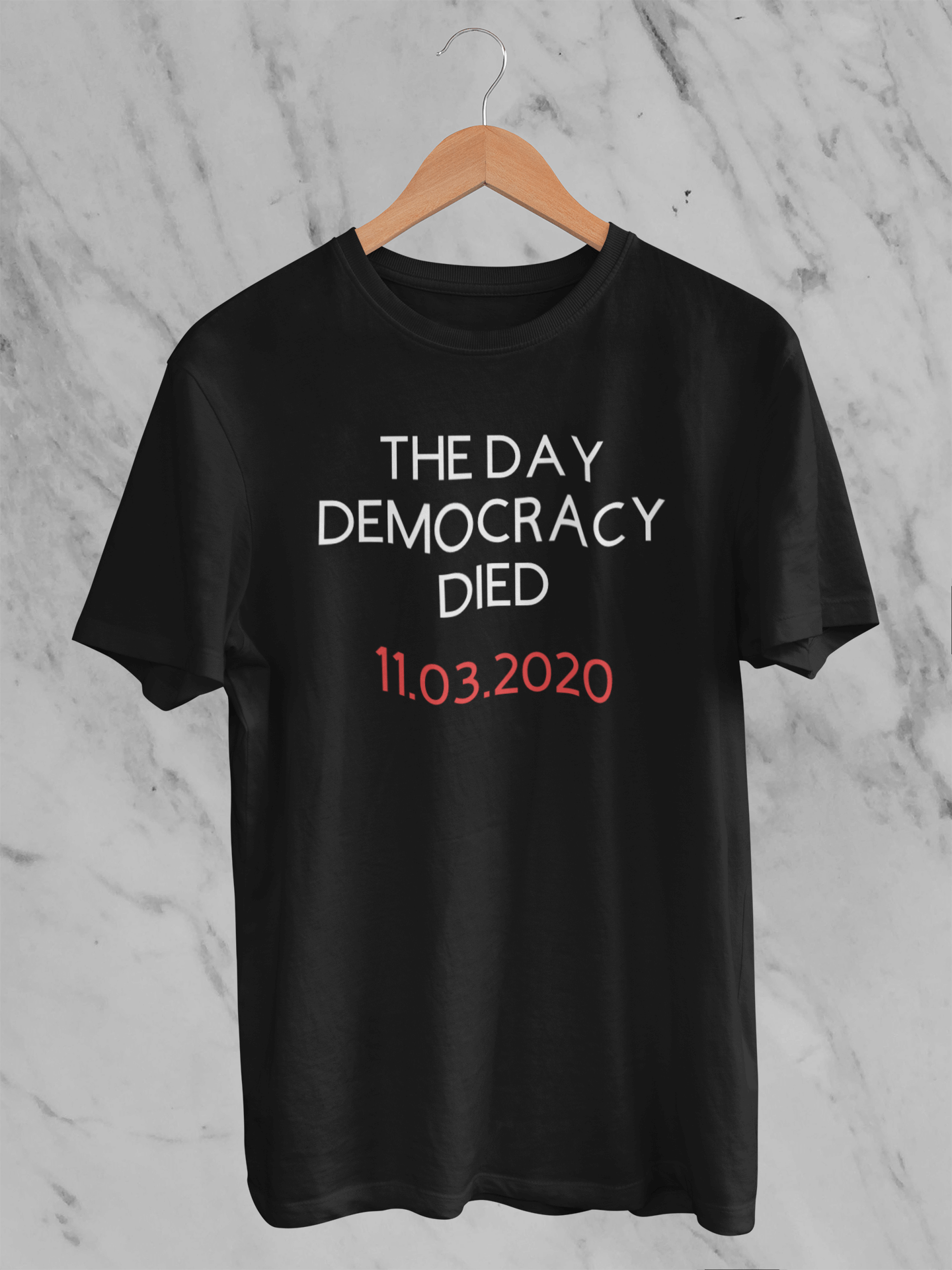 The Day Democracy Died - T-Shirt