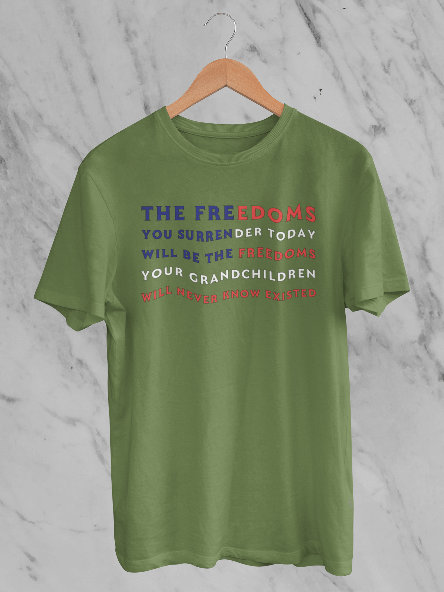 The Freedoms You Give Up Today - T-Shirt - Unisex