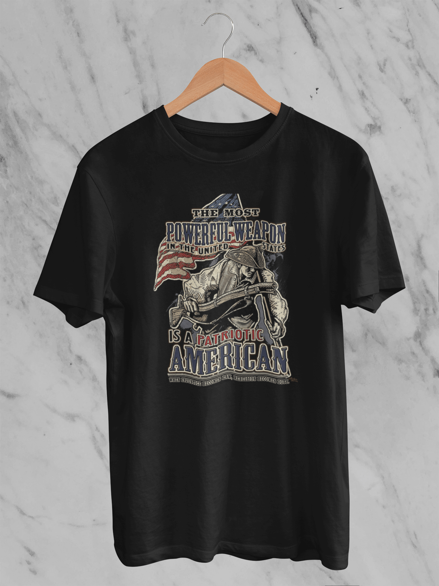 The Most Dangerous Weapon is a Patriotic American - T-Shirt