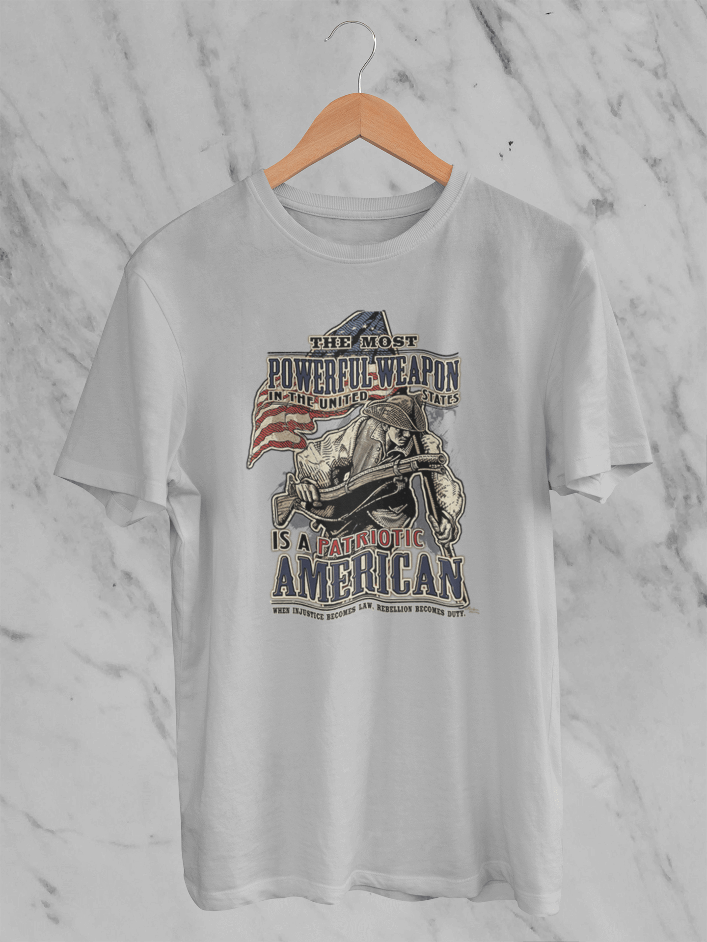 The Most Dangerous Weapon is a Patriotic American - T-Shirt