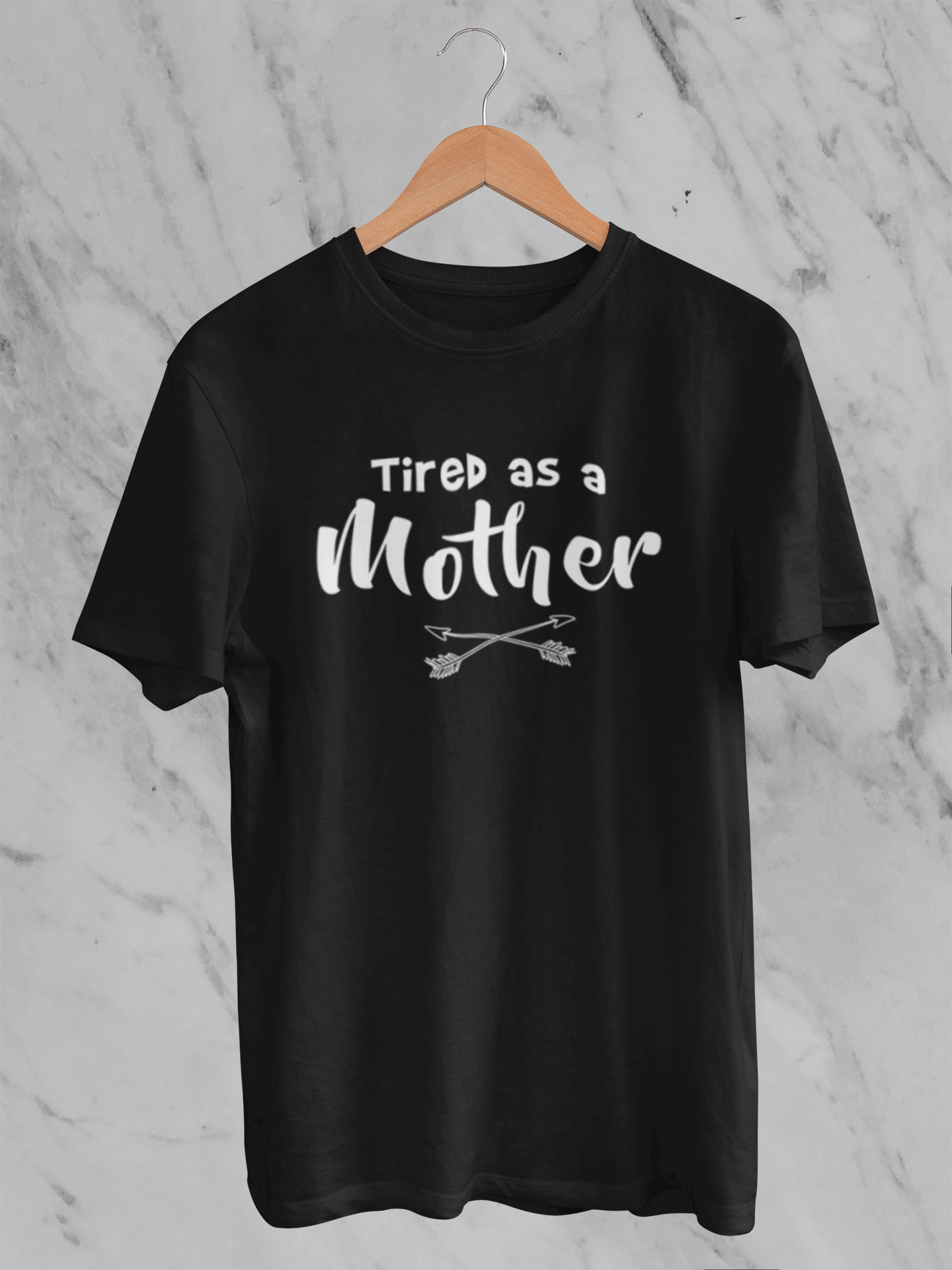 Tired as a Mother - T-Shirt - Unisex Classic Fit