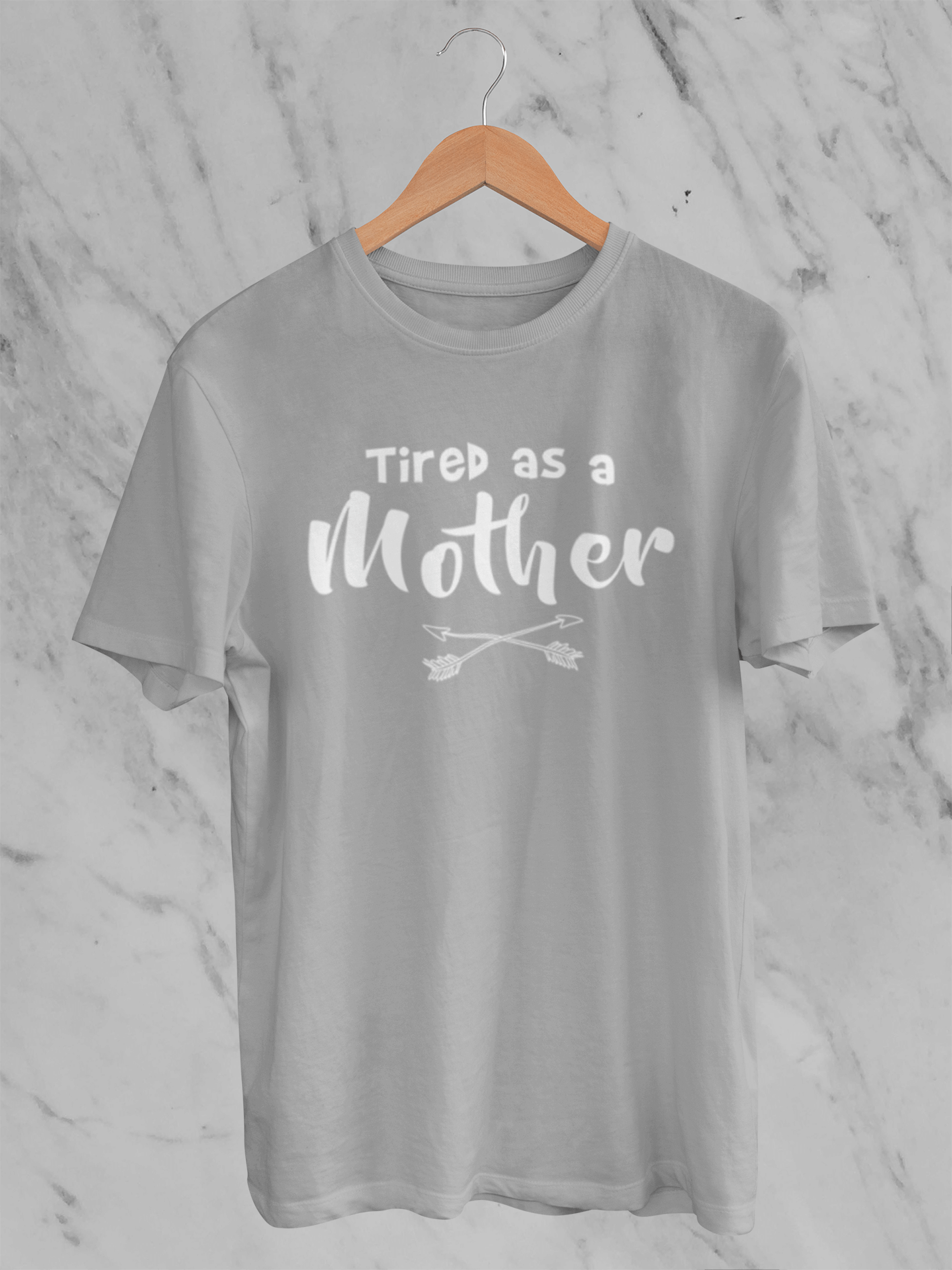 Tired as a Mother - T-Shirt - Unisex Classic Fit