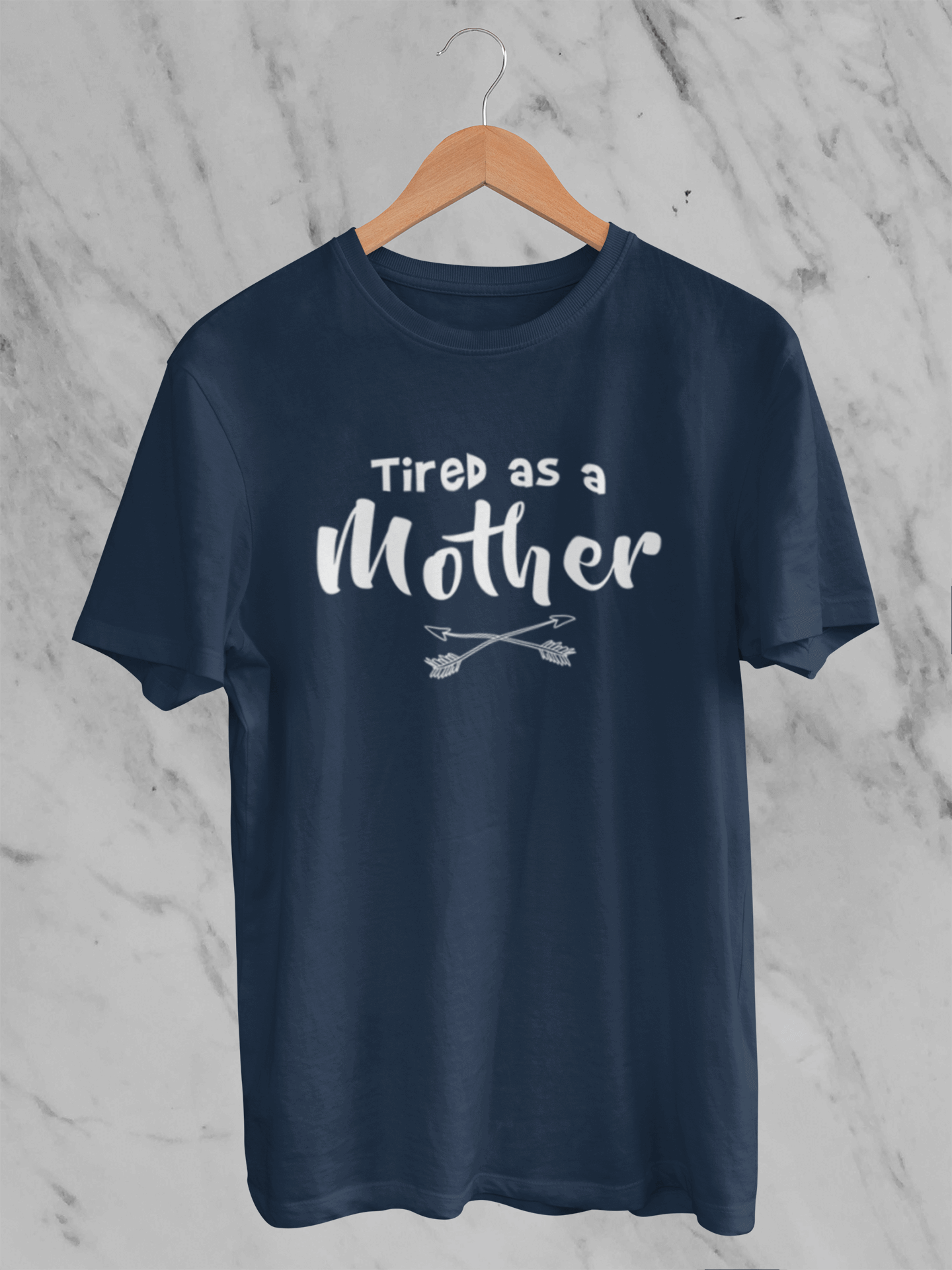 Tired as a Mother - T-Shirt - Unisex Classic Fit