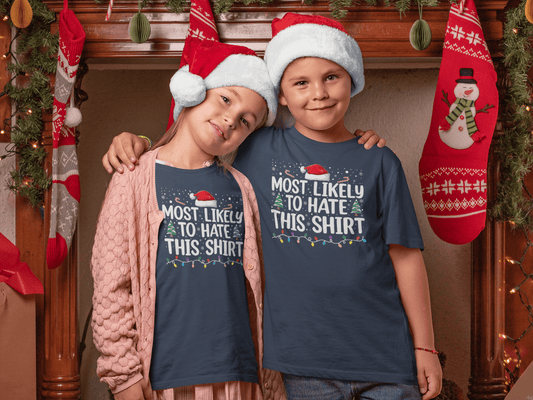 Most Likely To Hate This Shirt - T-Shirt