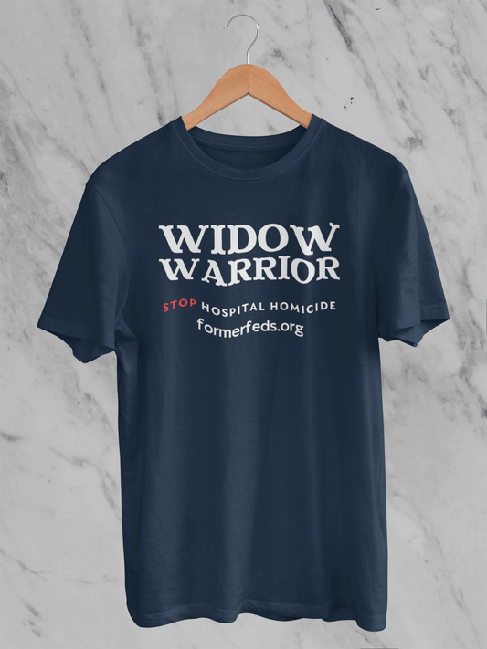 Widow Warriors - Stop Hospital Homicide - Unisex Classic Fit