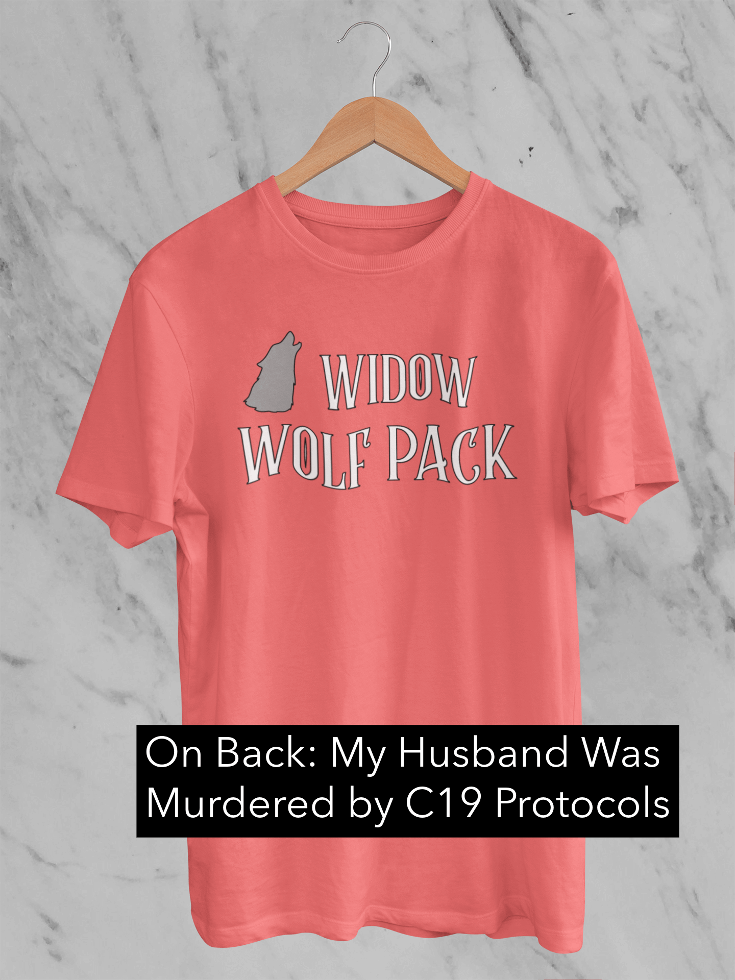 Widow Wolfpack - Husband Murdered by Protocols - Unisex / Classic T-Shirt