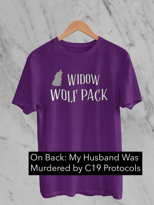 Widow Wolfpack - Husband Murdered by Protocols - Unisex / Classic T-Shirt