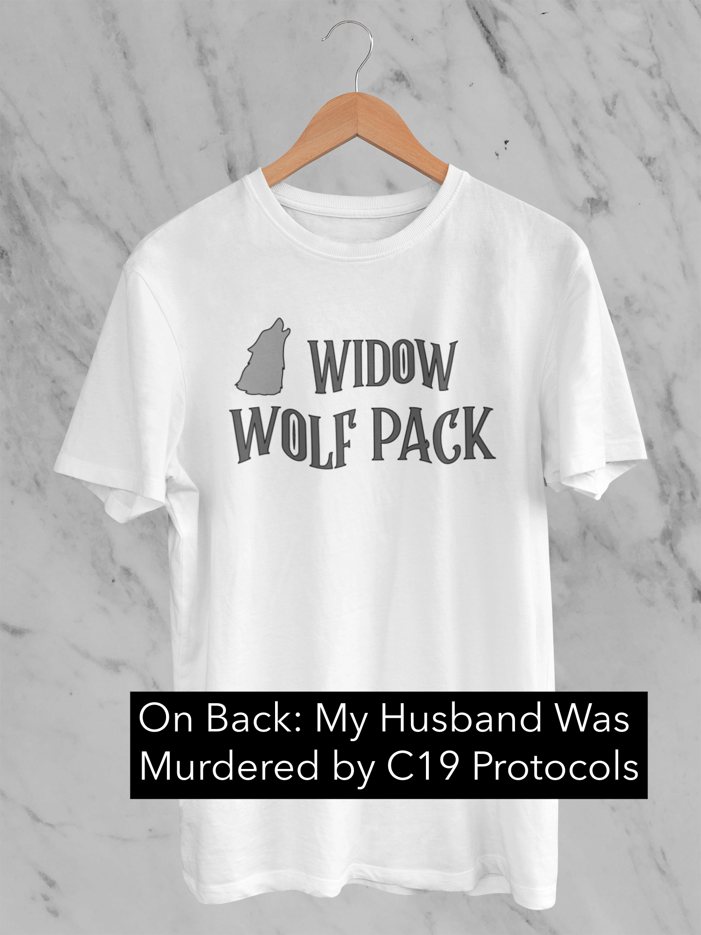 Widow Wolfpack - Husband Murdered by Protocols - Unisex / Classic T-Shirt