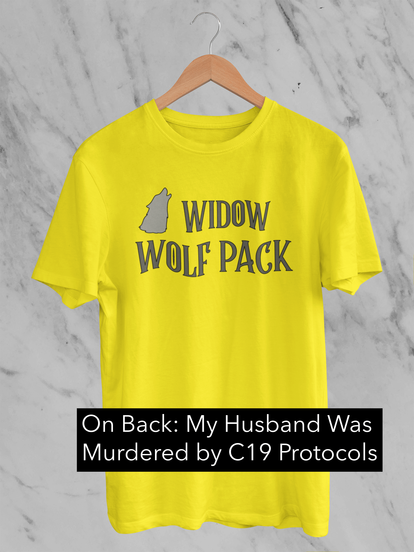 Widow Wolfpack - Husband Murdered by Protocols - Unisex / Classic T-Shirt