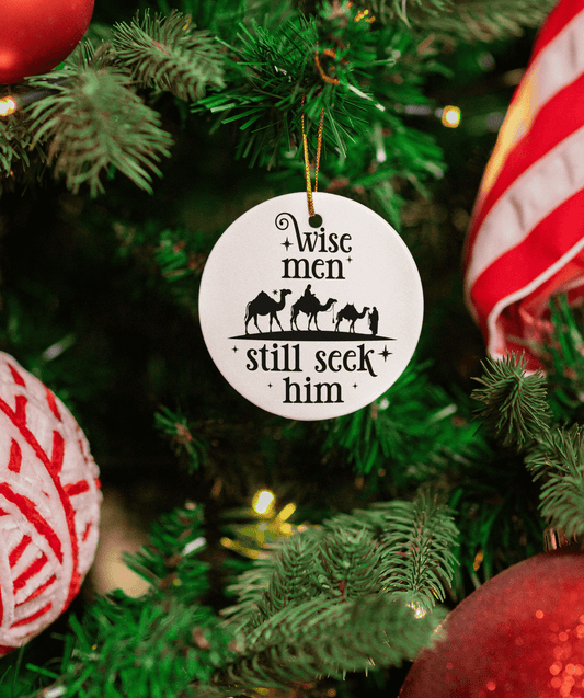 Wise Men Seek Him Ornament