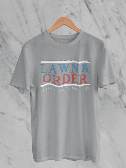 Lawn and Order - T-Shirt