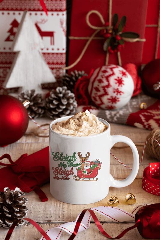 Sleigh My Name Mug